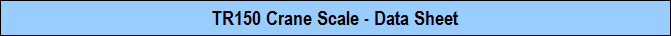 TR150 Crane Scale - Data Sheet