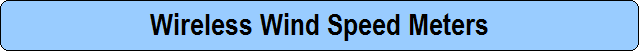 Wireless Wind Speed Meters